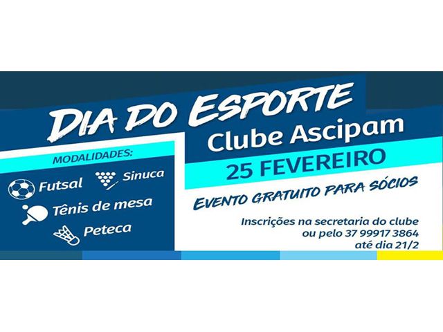 Clube Ascipam vai promover o Dia do Esporte
