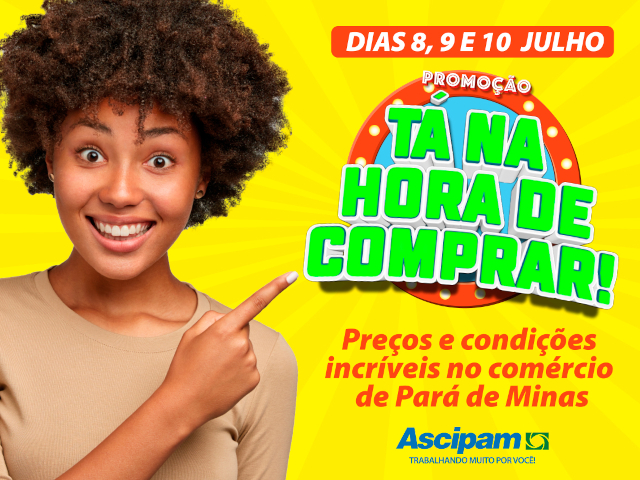 “É Hora de Comprar” – Mais uma promoção no varejo da cidade