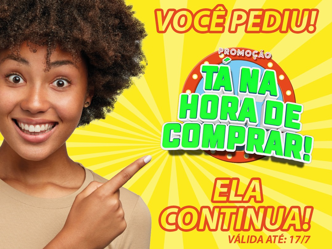 “Tá na Hora de Comprar” continua nesta semana
