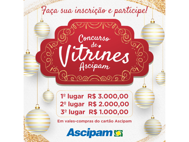 Ascipam vai premiar as vitrines mais bem elaboradas da cidade 