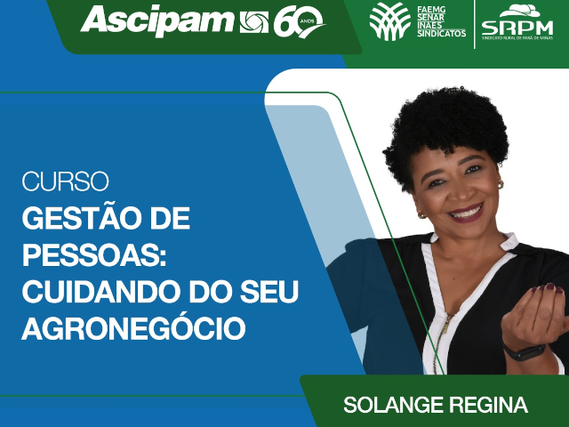 Já fez sua inscrição? Vem aí, o curso gratuito “Gestão de Pessoas: Cuidando do seu Agronegócio”