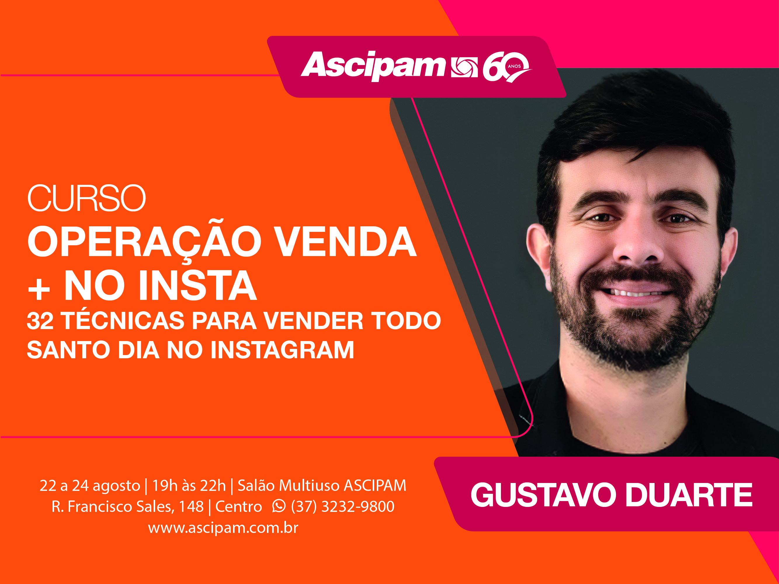 ASCIPAM traz para você: “Operação Venda + no Insta”, com Gustavo Duarte 