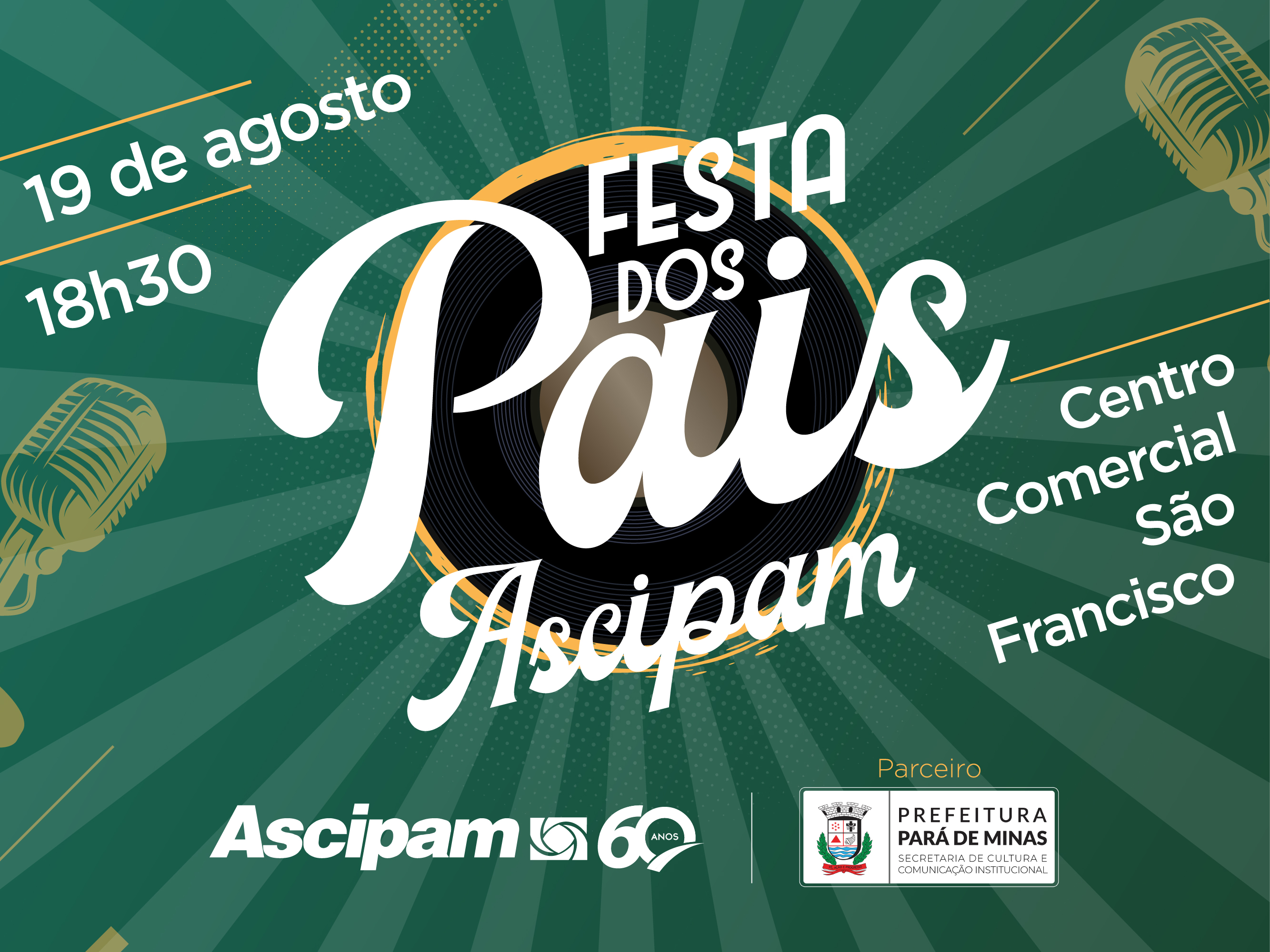 Anote na agenda: ASCIPAM vai realizar a Festa dos Pais