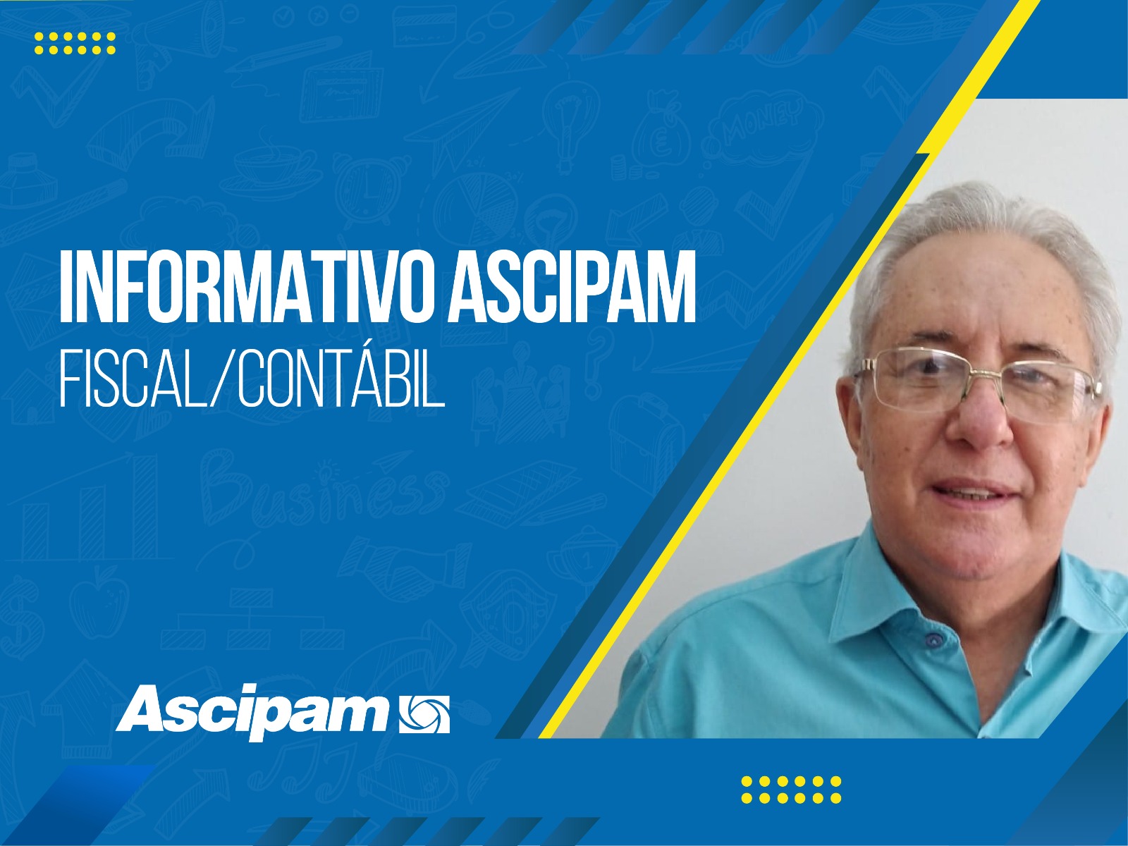 Informativo Fiscal/Contábil Ascipam