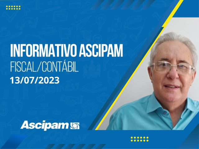 Informativo Ascipam: Fiscal Contábil