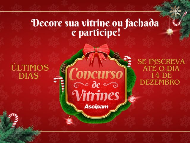 Concurso de Vitrines Ascipam: últimos dias para se inscrever!