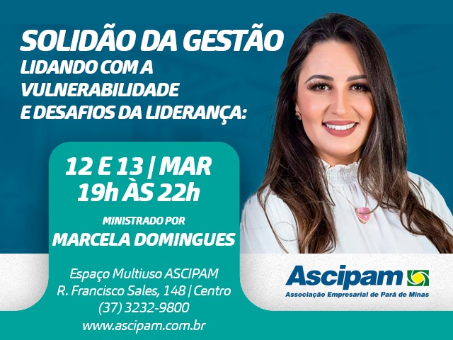 Atenção gestores! Ascipam traz curso que aborda os desafios da liderança 