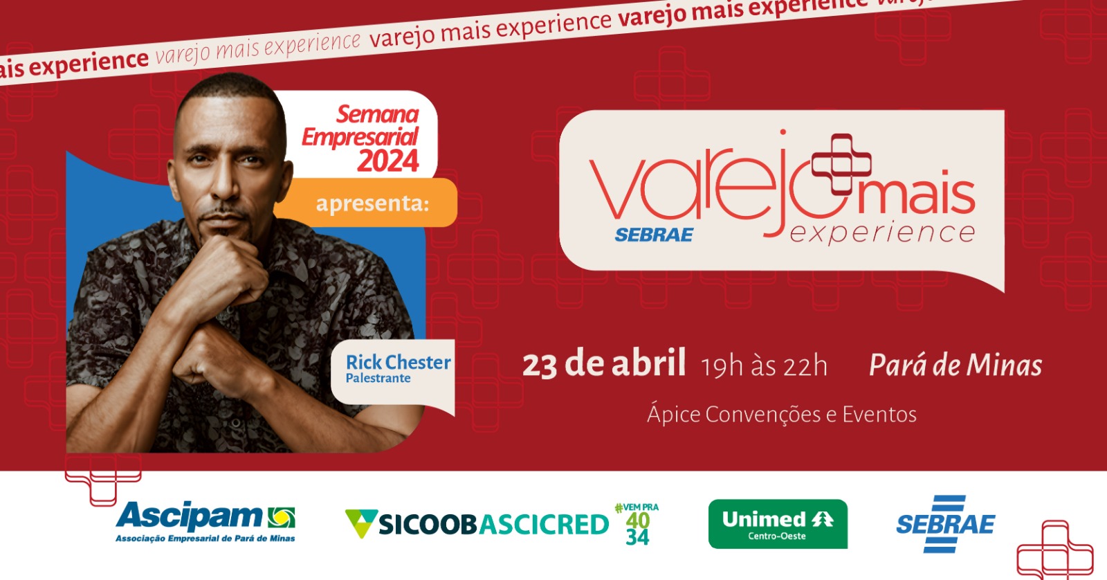 Semana Empresarial apresenta: Varejo Mais Experience