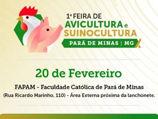 Será amanhã! Ascipam apoia 1ª Feira de Avicultura e Suinocultura de Pará de Minas