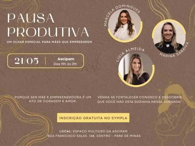 Ascipam promove evento “Pausa Produtiva” para mulheres que conciliam maternidade e empreendedorismo