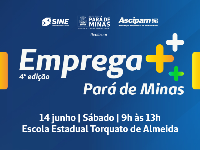 Ascipam participa da realização da 4ª edição do Emprega + Pará de Minas