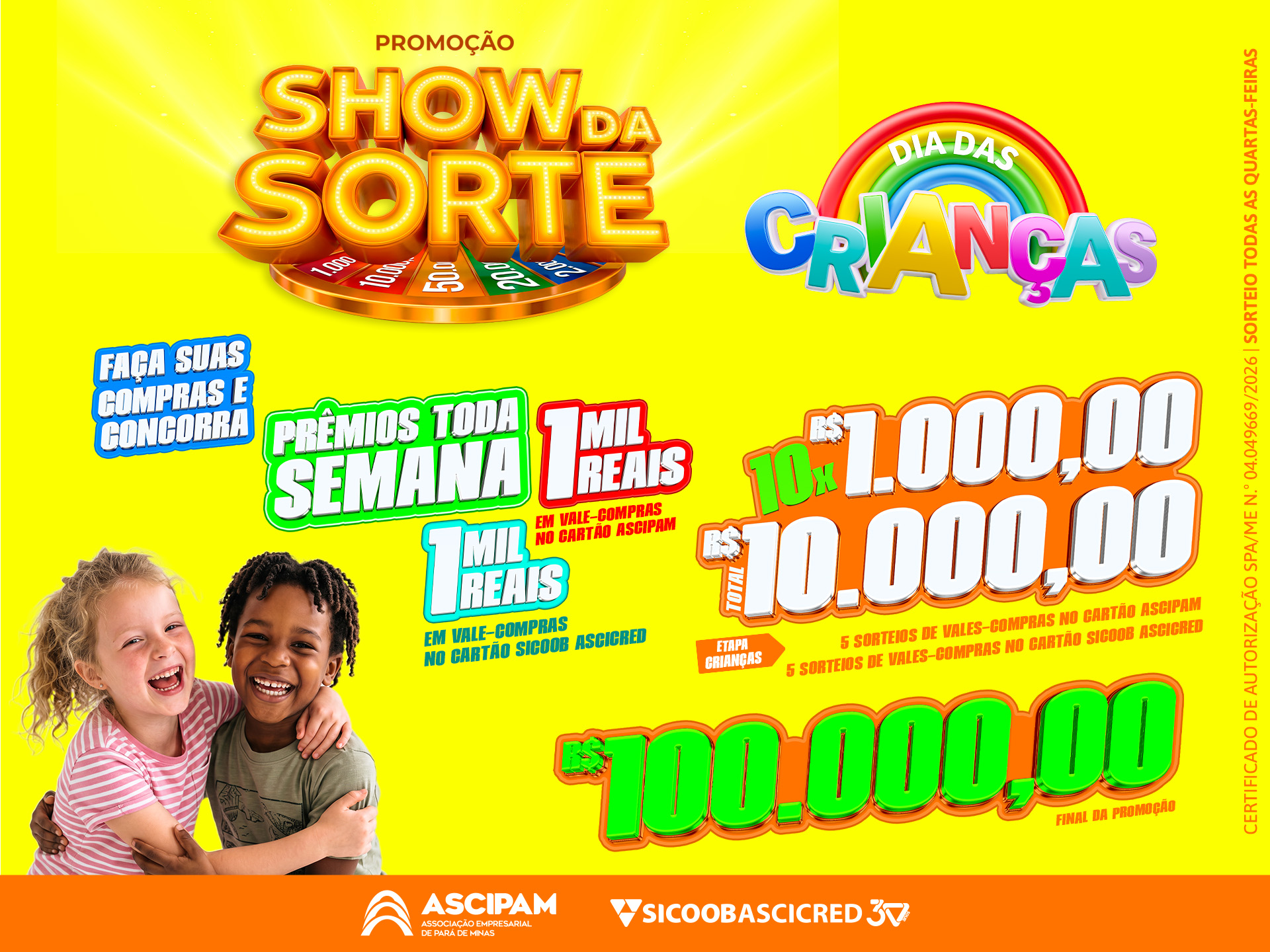 Show da Sorte entra na etapa especial de Dia das Crianças com sorteios semanais e mais chances de ganhar Show da Sorte entra na etapa especial de Dia das Crianças com sorteios semanais e mais chances de ganhar